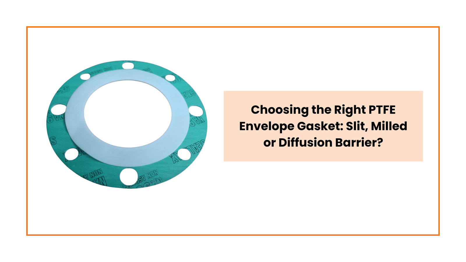 ptfe envelope gasket type